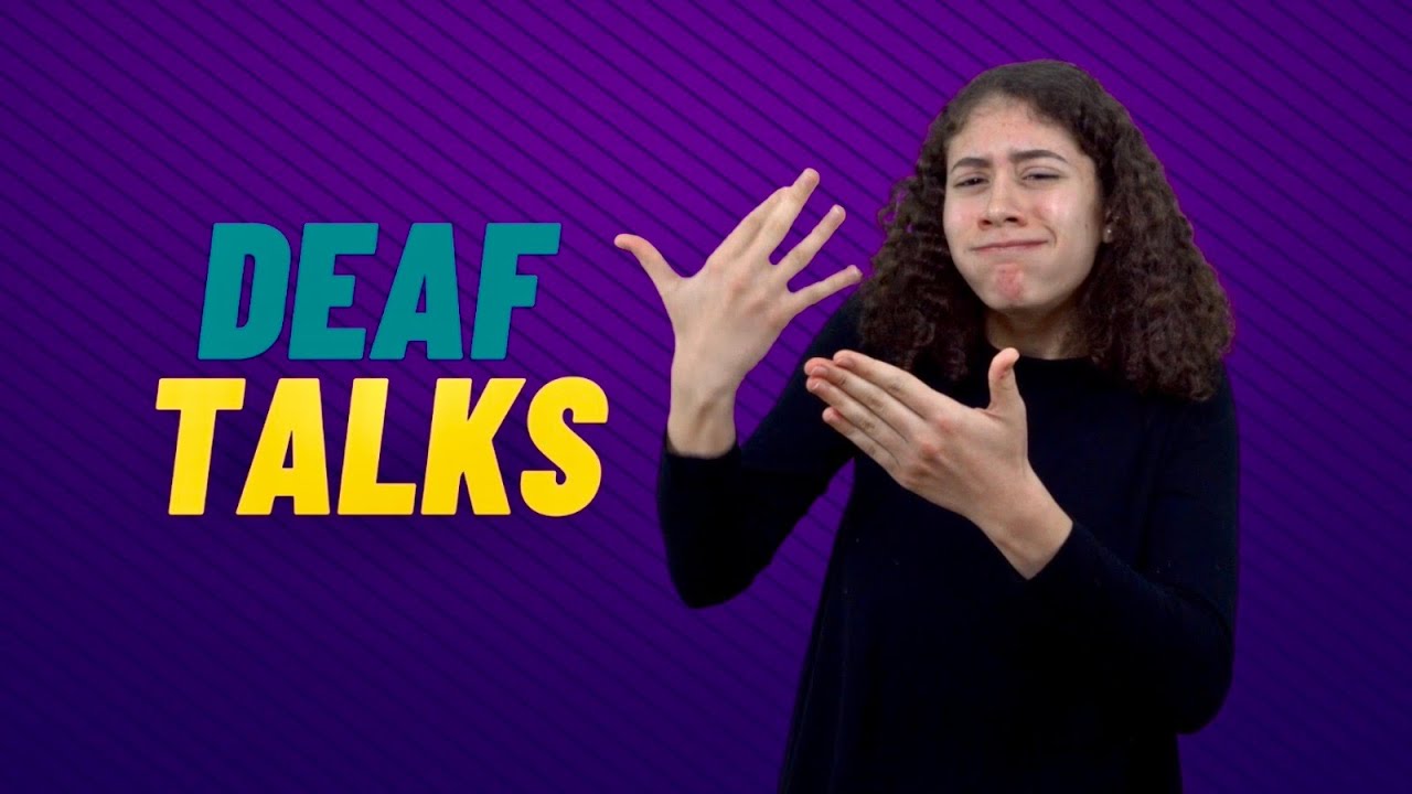 Einführung Deaf Talks